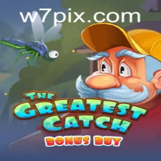 Descubra o Excitante Mundo de 'TheGreatestCatchBonusBuy' no W7.GAMES